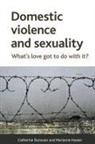 Catherine Donovan, Catherine ( Department of Social Sciences Donovan, Catherine (Department of Social Sciences Donovan, Marianne Hester, Marianne ( School for Policy Studies Hester, Marianne (School for Policy Studies Hester - Domestic violence and sexuality