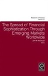 John W. Kensinger, John W. (University of North Texas Kensinger - The Spread of Financial Sophistication Through Emerging Markets Worldwide