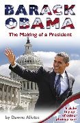 Dawne Allette,  Allette Dawne - Barack Obama: The Making of a President