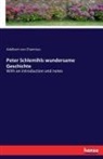 Adelbert von Chamisso - Peter Schlemihls wundersame Geschichte