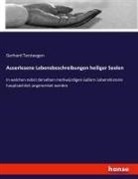 Gerhard Tersteegen - Auserlesene Lebensbeschreibungen heiliger Seelen