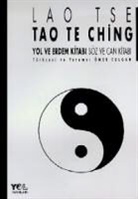 Lao Tse - Tao Te Ching Yol ve Erdem Kitabi