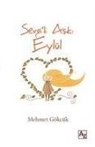 Mehmet Gökcük - Sevgili Ask Eylül