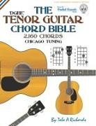 Tobe A. Richards - The Tenor Chord Bible