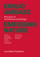 Emilio Ambasz, Barry Bergdoll, Pe Buchanan, Kenneth Frampton - Emilio Ambasz - Emerging Nature