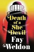 Fay Weldon - Death of a She Devil