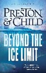 Lincoln Child, Douglas Preston, Douglas Child Preston - Beyond the Ice Limit