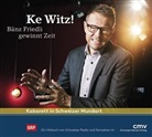 Bänz Friedli - Ke Witz!, 2 Audio-CD (Hörbuch)