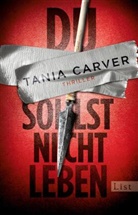 Carver, Tania Carver - Du sollst nicht leben