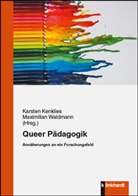 Karste Kenklies, Karsten Kenklies, Waldmann, Waldmann, Maximilian Waldmann - Queer Pädagogik