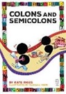 Valerie Bodden, Kate Riggs - Colons and Semicolons