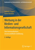 Dieter Brecheis, Gabriel Siegert, Gabriele Siegert - Werbung in der Medien- und Informationsgesellschaft