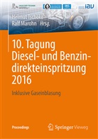 Marohn, Marohn, Ralf Marohn, Helmu Tschöke, Helmut Tschöke - 10. Tagung Diesel- und Benzindirekteinspritzung 2016