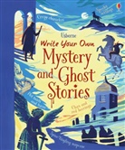 Megan Cullis, Cullis Megan, Pam Smy, Louie Stowell, Stowell Louie, Pam Smy... - Write Your Own Mystery & Ghost Stories