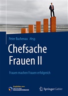 Pete Buchenau, Peter Buchenau - Chefsache Frauen II