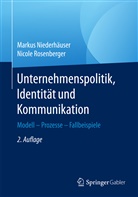Marku Niederhäuser, Markus Niederhäuser, Nicole Rosenberger - Unternehmenspolitik, Identität und Kommunikation