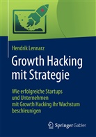 Hendrik Lennarz - Growth Hacking mit Strategie
