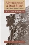 William B. Swett, William B./ Harmon Swett - Adventures of a Deaf-mute and Other Short Pieces