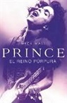 Mick Wall - Prince : el reino púrpura