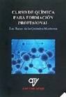 Antonio Madrid Vicente - Curso de química para formación profesional