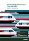 Administrador de Infraestructuras Ferroviarias (ADIF). Temario común y cuestionarios