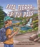 Catherine Ciocchi, Cathy Morrison - Esta Tierra, Es Tu País (This Land Is Your Land)