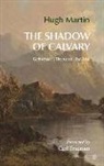 Hugh Martin - Shadow of Calvary