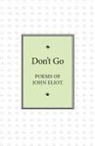 John Eliot, Dave Daggers - Don't Go