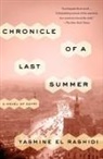 Yasmine El Rashidi - Chronicle of a Last Summer