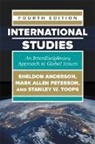 Sheldon Anderson, Sheldon Peterson Anderson, Anderson Sheldon, Mark Peterson, Mark Allen Peterson, Peterson Mark Allen... - International Studies (Fourth Edition)