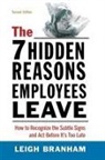 Leigh Branham - The 7 Hidden Reasons Employees Leave