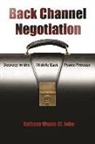 Anthony Wanis-St John, Anthony Wanis-St John, Anthony Wanis-St. John - Back Channel Negotiation