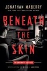 Jonathan Maberry - BENEATH THE SKIN