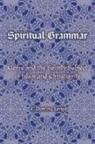 F Dominic Longo, F. Dominic Longo - Spiritual Grammar