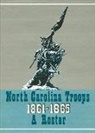 Matthew Brown, Michael Coffey - North Carolina Troops, 1861-1865: A Roster, Volume 19: Miscellaneous Battalions and Companies