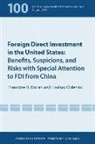 Edward Graham, Paul Krugman, Theodore Moran, Theodore H. Moran, Lindsay Oldenski - Foreign Direct Investment in the United States – Benefits, Suspicions, and Risks with Special Attention to FDI from China