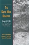 Kenneth C. Wolensky, Nicole H. Wolensky, Nicole H. (Assistant Professor Wolensky, Robert P. Wolensky, Robert P. (Katz Distinguished Professor Wolensky - The Knox Mine Disaster, January 22, 1959
