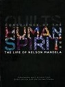 Marsha MacDowell, Marsha Mazloomi Macdowell, Edited by Marsha MacDowell and Carolyn L, Marsha MacDowell, Carolyn L Mazloomi, Carolyn L. Mazloomi - Conscience of the Human Spirit: The Life of Nelson Mandela
