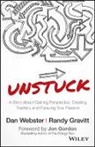 Jon Gordon, Randy Gravitt, D Webster, Dan Webster, Dan Gravitt Webster - Unstuck