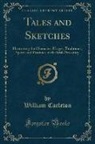 William Carleton - Tales and Sketches