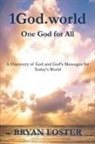 Bryan William Foster - 1God.world