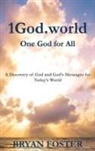 Bryan William Foster - 1God.world