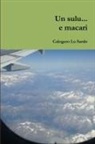 Lo Sardo Calogero - Un sulu... e macari