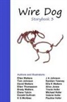David Clyde Walters - Wire Dog Storybook 3 (in Black and White)