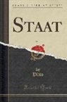 Plato, Plato Plato - Staat, Vol. 1 (Classic Reprint)