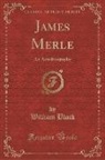 William Black - James Merle