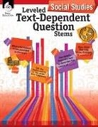 Niomi Henry, Jodene Smith - Leveled Text-Dependent Question Stems: Social Studies