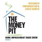 Tom Kraeutler, Leslie Segrete - MONEY PIT VOL 12 12/E 8D (Audio book)
