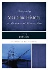 Joel Stone, Joel (EDT) Stone, Joel Stone, Stone Joel - Interpreting Maritime History At Museums and Historic Sites