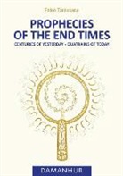 Oberto Airaudi Falco Tarassaco, Devodama srl - PROPHECIES OF THE END TIMES